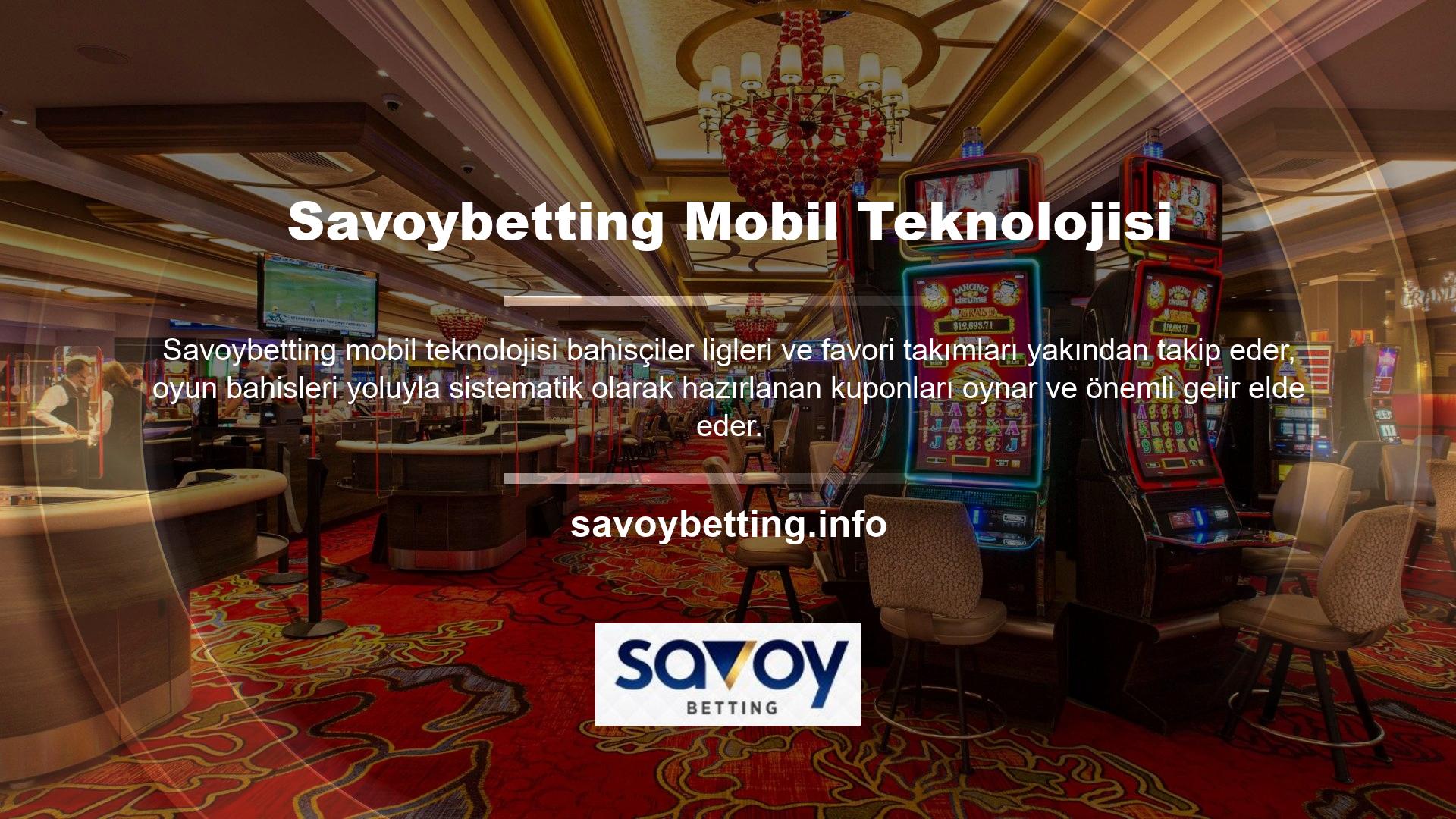 Savoybetting Mobil İndir ile telefonunuza yüklenen bir uygulama, bayilerde veya bilgisayarlarda vakit kaybetmeden alternatif bir çözüm sunuyor