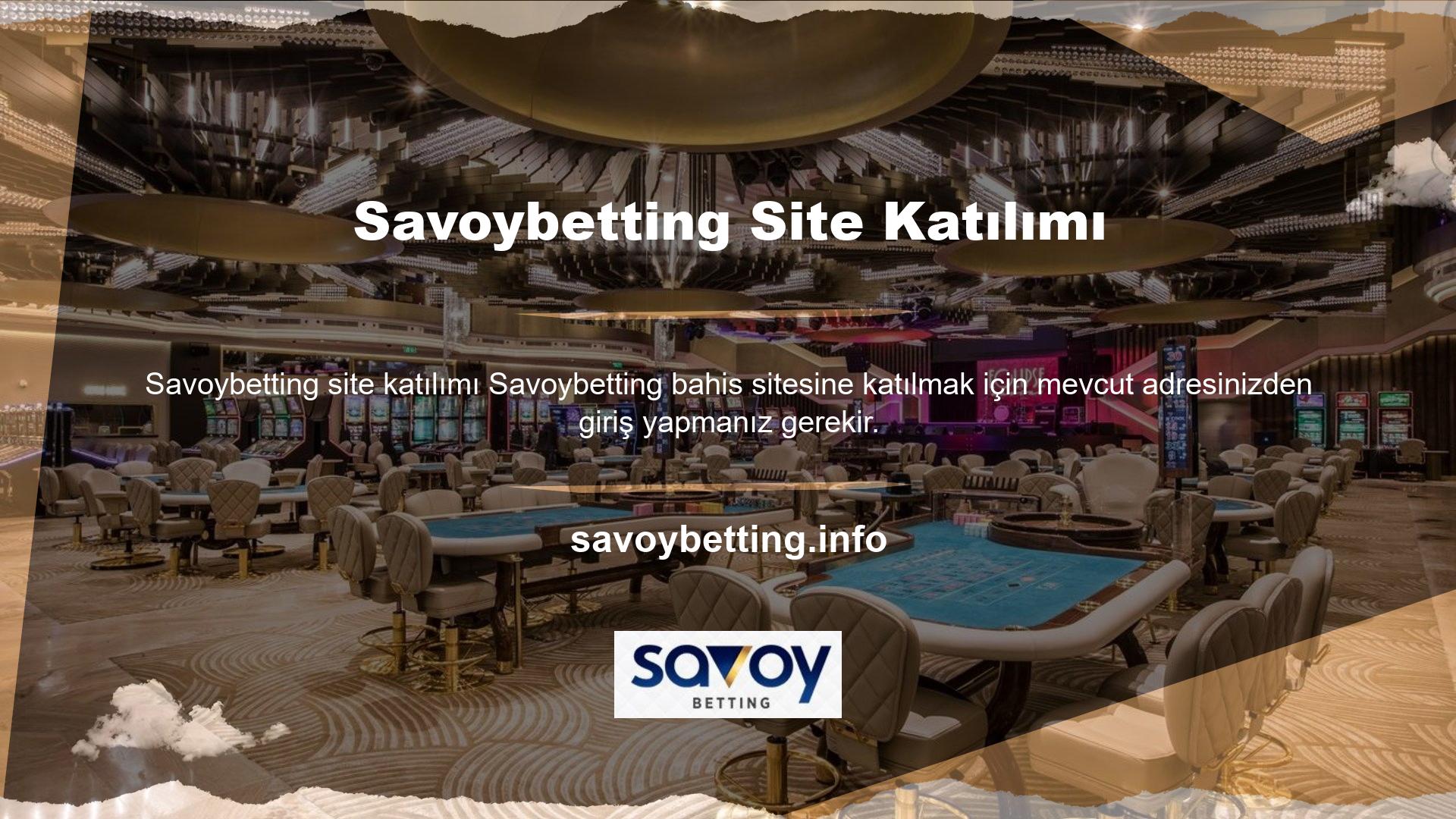 Savoybetting bahis sitesi yasalara aykırı olduğundan, devlet bir süre sonra bu adrese erişimi kapatır